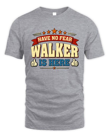 Have No Fear Your Name Is Here Cool Graphic T-Shirt WALKER M1-71 / Unisex Standard T-Shirt / sport grey