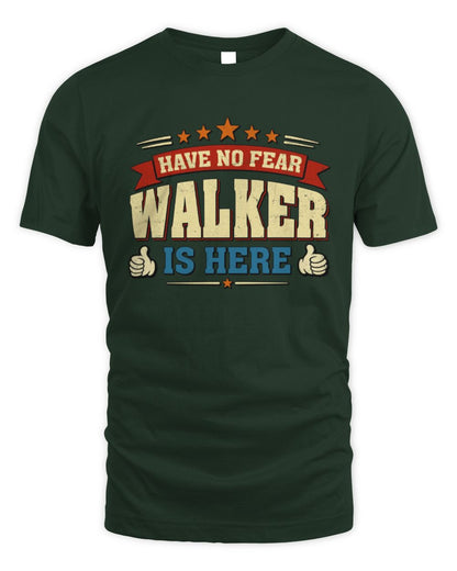 Have No Fear Your Name Is Here Cool Graphic T-Shirt WALKER M1-71 / Unisex Standard T-Shirt / forest green