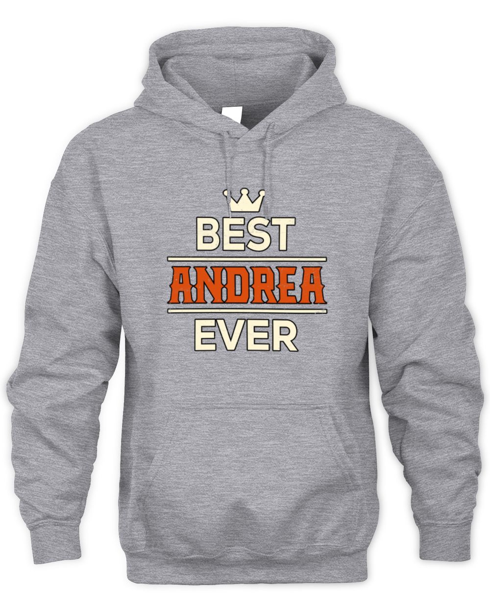 Best Your Name With Crown Shirt ANDREA M1-59 / Unisex Hoodie / sport grey