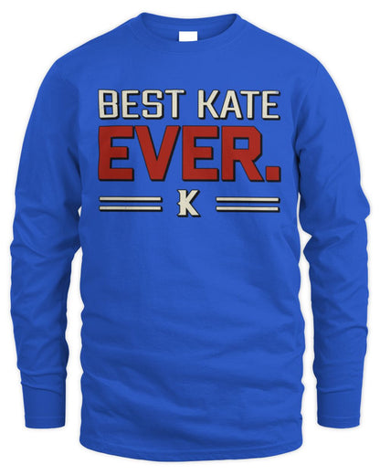 Best Your Name Ever Cool Shirt KATE M1-58 / Men's Long Sleeved T-Shirt / royal