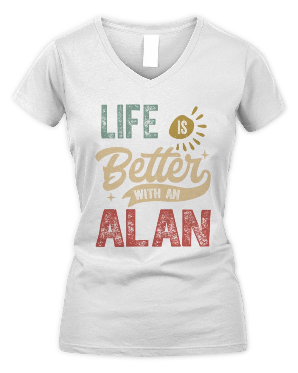 Life Is Better With a Name Personalized Retro T-Shirt ALAN-48 / Women's V-Neck T-Shirt / white