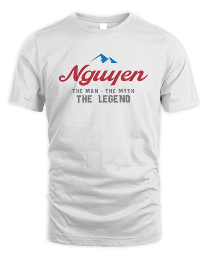 The Man The Myth The Legend Coors Light Beer T-Shirt NGUYEN M1-S84 / Unisex Standard T-Shirt / white
