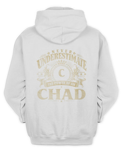 Never Underestimate Your Name Luxury Logo Shirt CHAD M1-63 / Unisex Hoodie / white