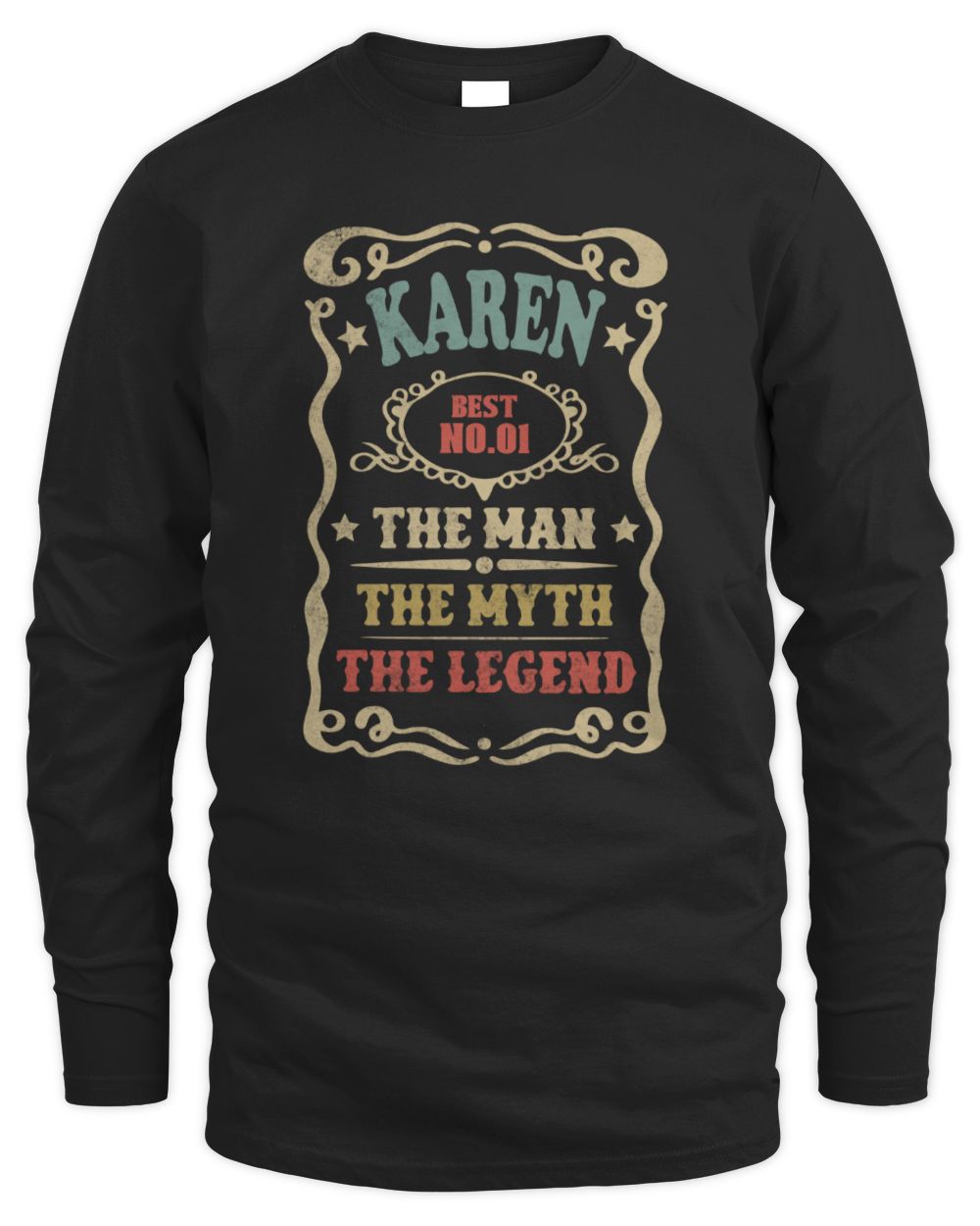 The Man The Myth The Legend Vintage Gold Wine Shirt KAREN M1-52 / Men's Long Sleeved T-Shirt / black