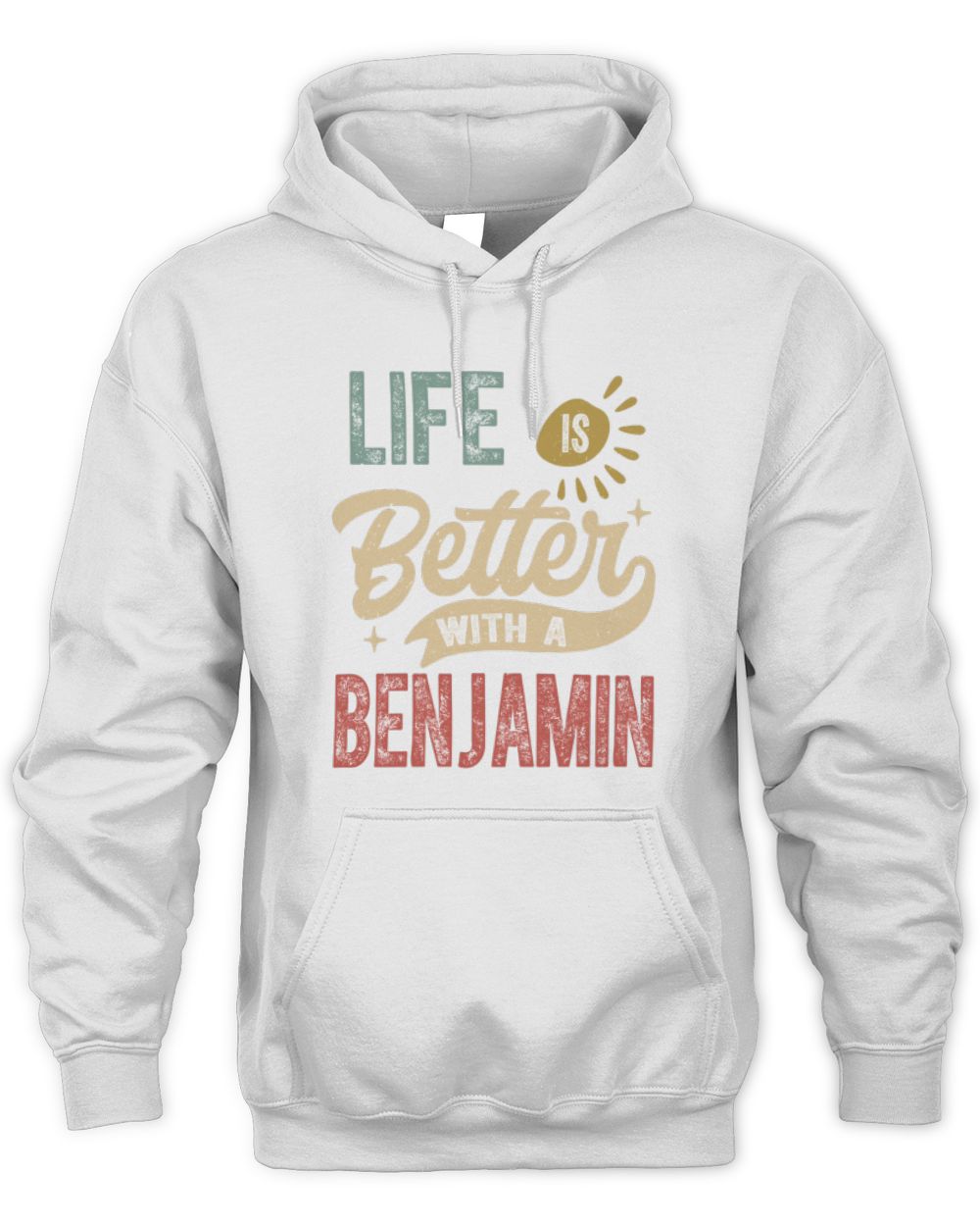 Life Is Better With a Name Personalized Retro T-Shirt BENJAMIN-48 / Unisex Hoodie / white