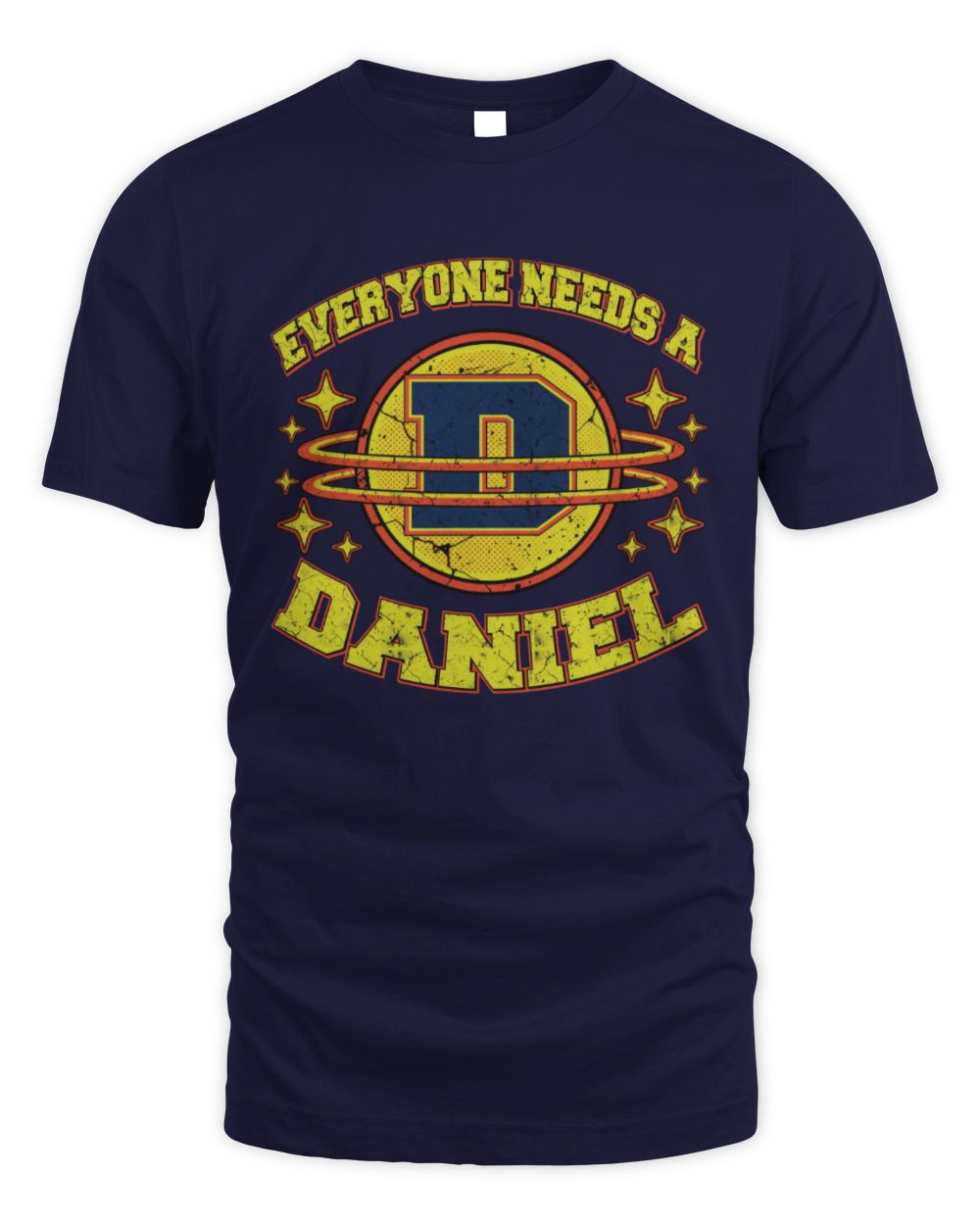 Everyone Needs a Your Name Shirt DANIEL M1-76 / Unisex Standard T-Shirt / navy