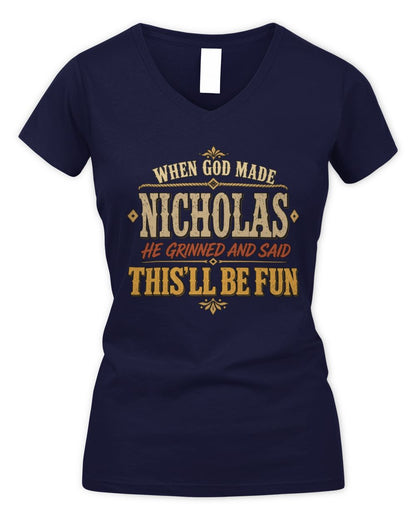 When God Made Your Name Funny Western T-Shirt NICHOLAS M1-81 / Women's V-Neck T-Shirt / navy