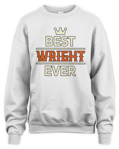 Best Your Name With Crown Shirt WRIGHT M1-59 / Unisex Sweatshirt / white