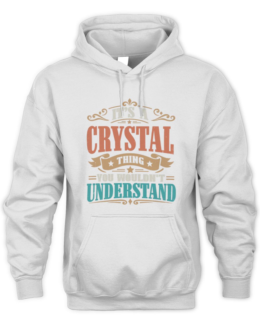 It’s a Name Thing Personalized Retro T-Shirt CRYSTAL M1-47 / Unisex Hoodie / white