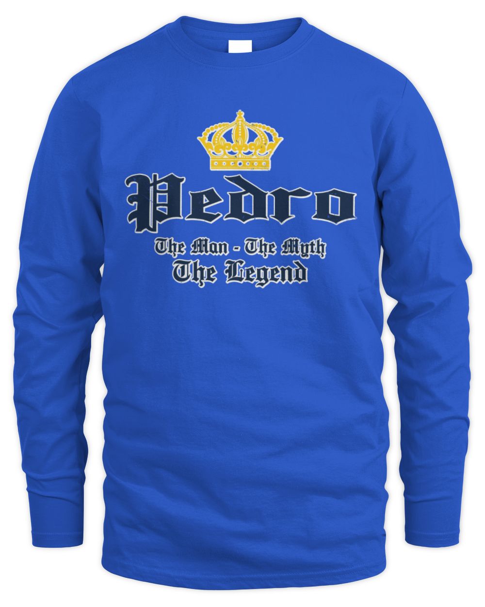 The Man The Myth The Legend Corona Beer T-Shirt PEDRO M1-S83 / Men's Long Sleeved T-Shirt / royal