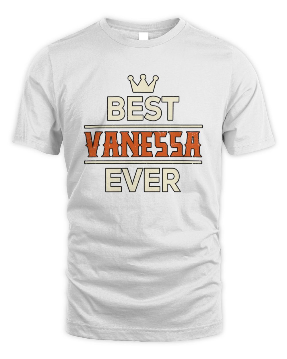 Best Your Name With Crown Shirt VANESSA M1-59 / Unisex Standard T-Shirt / white