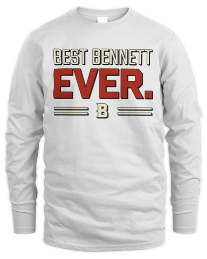 Best Your Name Ever Cool Shirt BENNETT M1-58 / Men's Long Sleeved T-Shirt / white