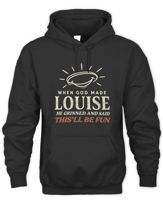 When God Made Your Name Funny Western T-Shirt T-Shirt LOUISE M1-S82 / Unisex Hoodie / black