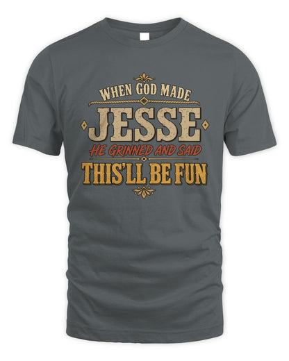 When God Made Your Name Funny Western T-Shirt JESSE M1-81 / Unisex Standard T-Shirt / charcoal