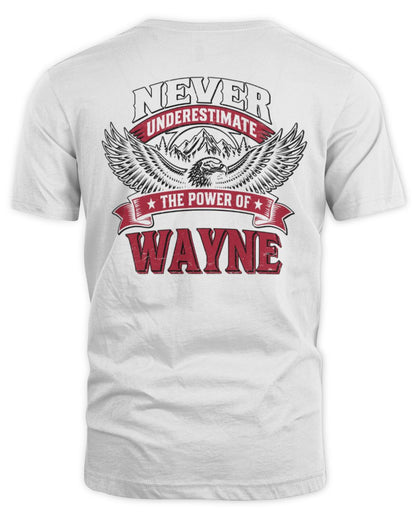 Never Underestimate Your Name Eagle Mountain Shirt WAYNE M1-61 / Unisex Standard T-Shirt / white