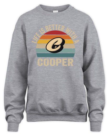 Life Is Better with Name Vintage Sun Shirt COOPER M1-50 / Unisex Sweatshirt / sport grey
