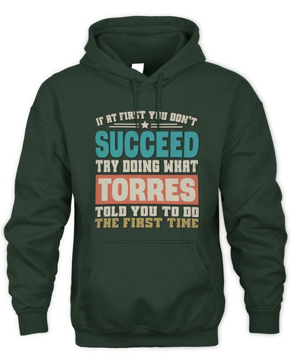 If at First You Don't Succeed Funny Vintage Shirt TORRES M1-53 / Unisex Hoodie / forest green