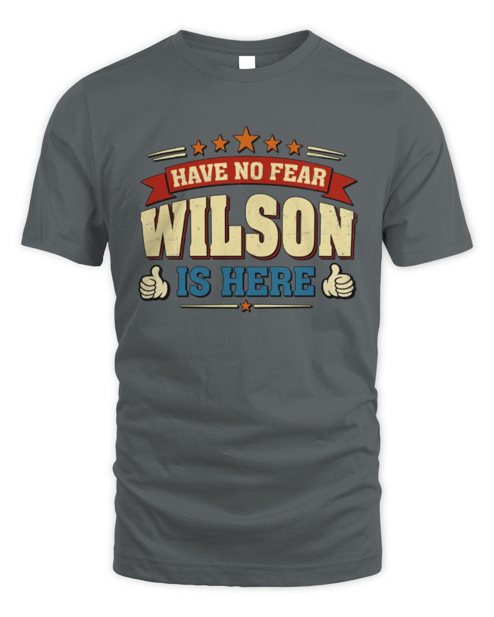Have No Fear Your Name Is Here Cool Graphic T-Shirt WILSON M1-71 / Unisex Standard T-Shirt / charcoal
