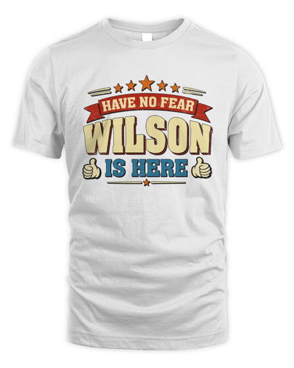 Have No Fear Your Name Is Here Cool Graphic T-Shirt WILSON M1-71 / Unisex Standard T-Shirt / white