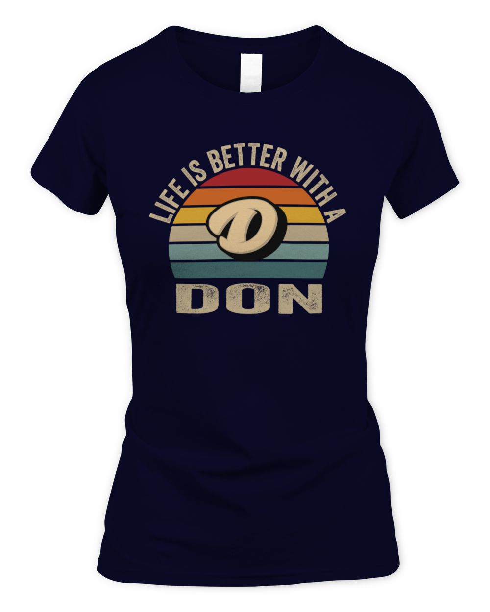 Life Is Better with Name Vintage Sun Shirt DON M1-50 / Women's Standard T-Shirt / navy