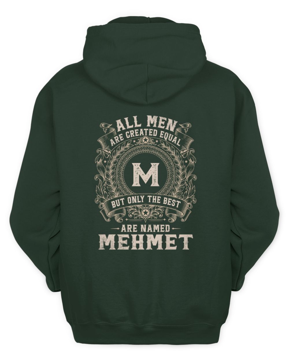 All Men Are Created Equal Cool Logo Shirt MEHMET M1-60 / Unisex Hoodie / forest green