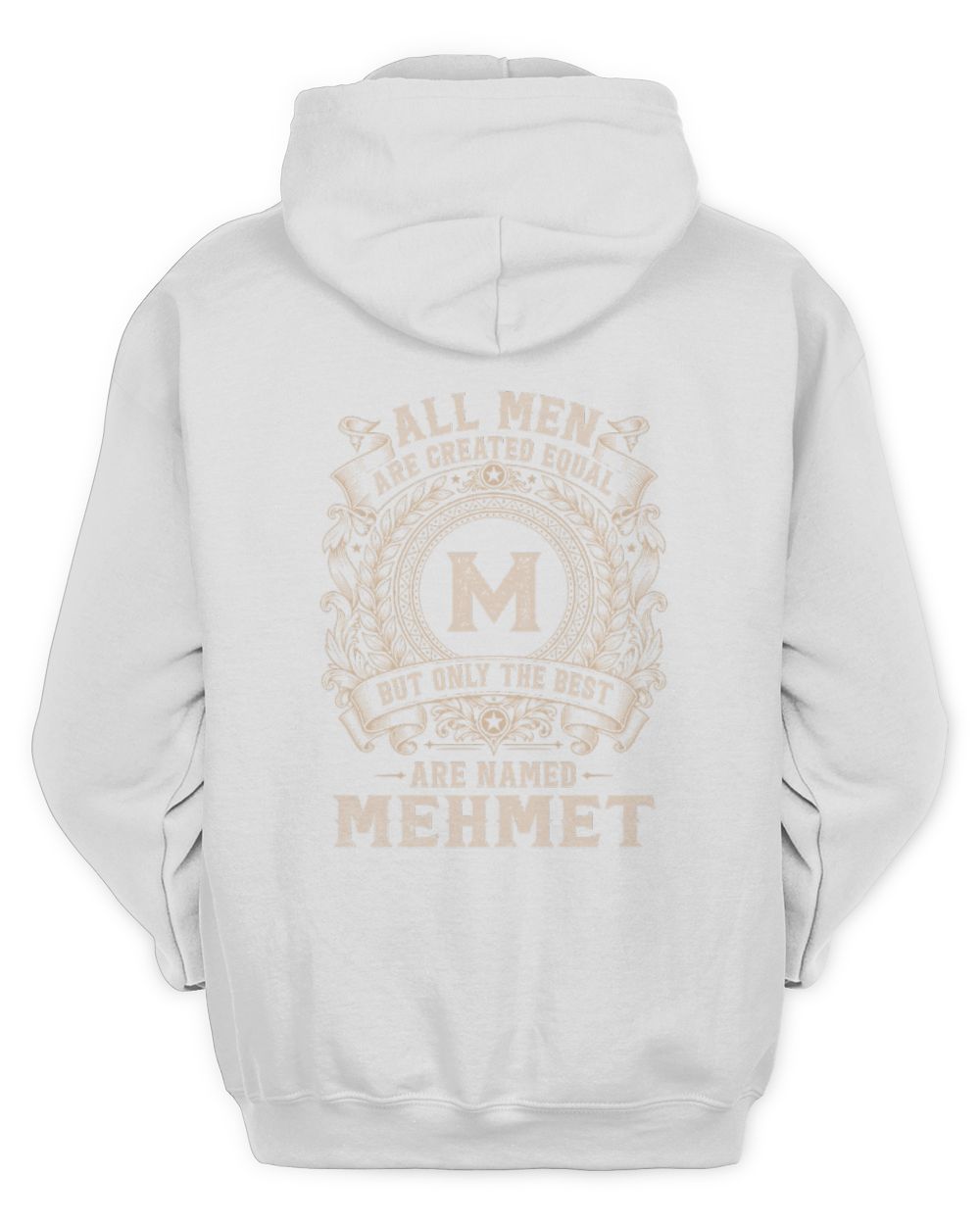 All Men Are Created Equal Cool Logo Shirt MEHMET M1-60 / Unisex Hoodie / white
