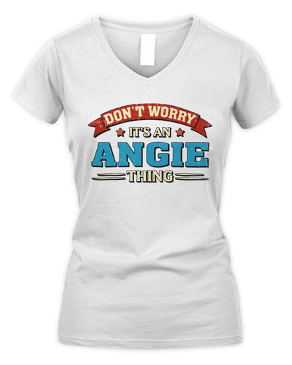 Don't Worry It's a Your Name Thing Funny Retro T-Shirt ANGIE M1-57 / Women's V-Neck T-Shirt / white