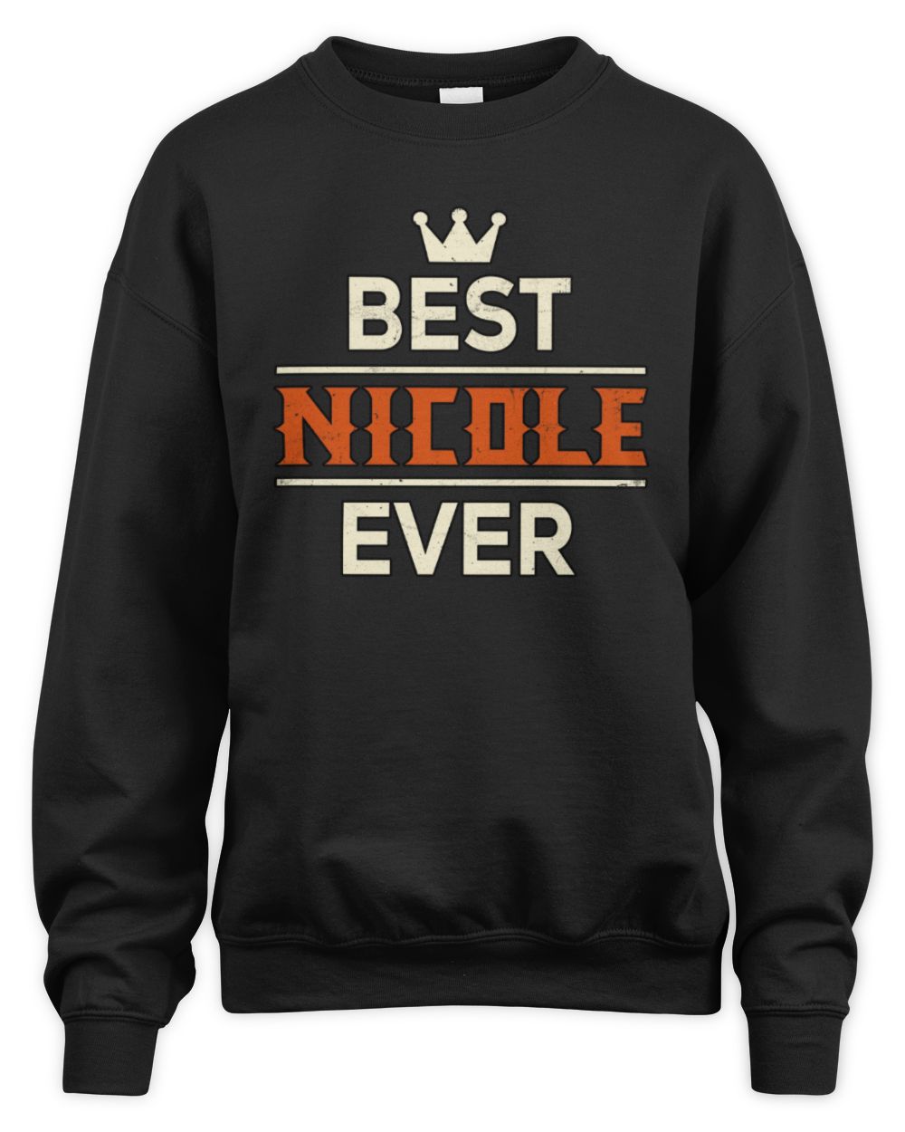 Best Your Name With Crown Shirt NICOLE M1-59 / Unisex Sweatshirt / black