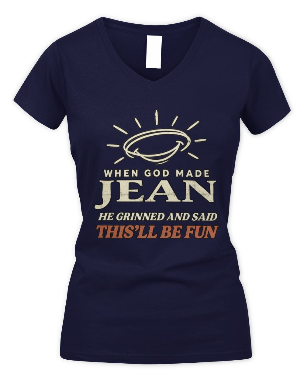 When God Made Your Name Funny Western T-Shirt T-Shirt JEAN M1-S82 / Women's V-Neck T-Shirt / navy