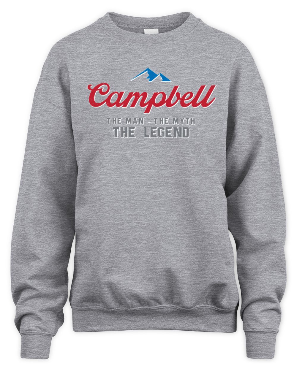 The Man The Myth The Legend Coors Light Beer T-Shirt CAMPBELL M1-S84 / Unisex Sweatshirt / sport grey