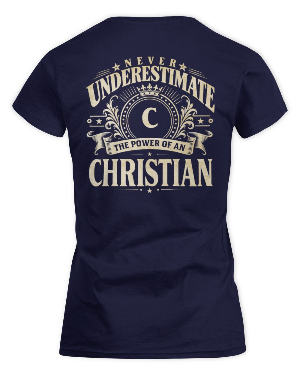 Never Underestimate Your Name Luxury Logo Shirt CHRISTIAN M1-63 / Women's Standard T-Shirt / navy