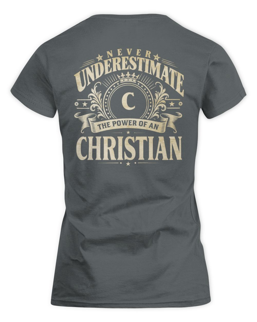 Never Underestimate Your Name Luxury Logo Shirt CHRISTIAN M1-63 / Women's Standard T-Shirt / charcoal