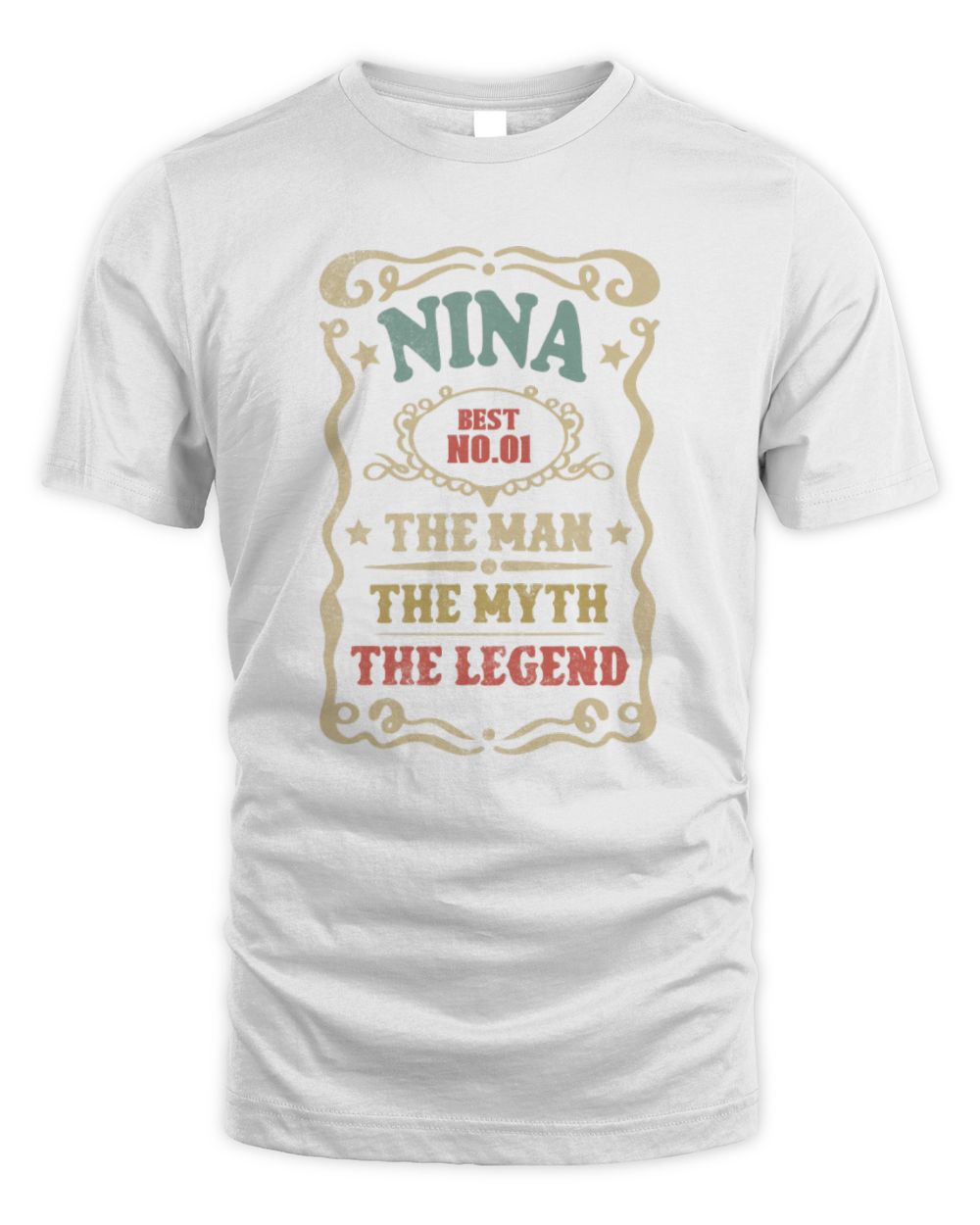 The Man The Myth The Legend Vintage Gold Wine Shirt NINA M1-52 / Unisex Standard T-Shirt / white