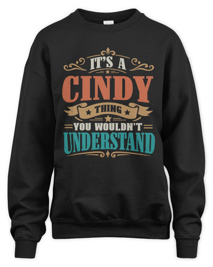 It’s a Name Thing Personalized Retro T-Shirt CINDY M1-47 / Unisex Sweatshirt / black