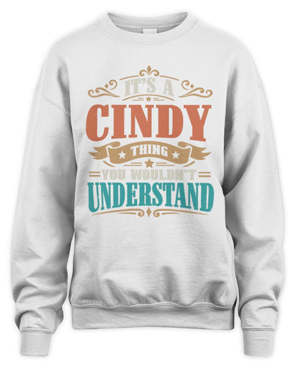 It’s a Name Thing Personalized Retro T-Shirt CINDY M1-47 / Unisex Sweatshirt / white