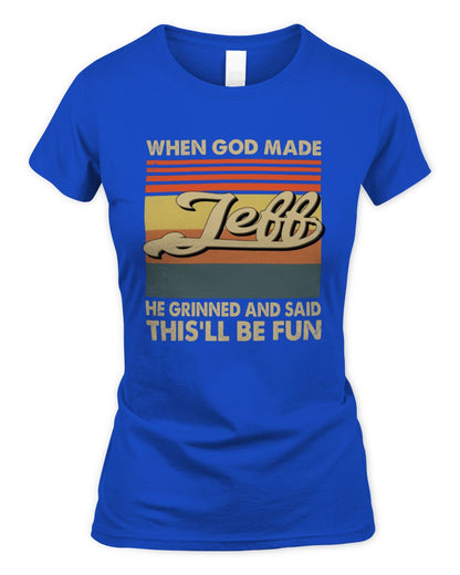 When God Made Your Name He Grinned Vintage T-Shirt JEFF M1-55 / Women's Standard T-Shirt / royal