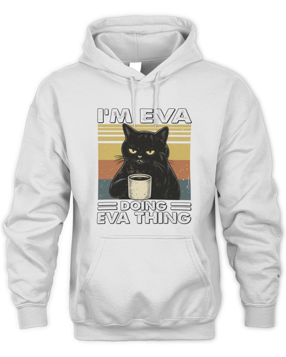 I'm Name Doing Name Thing Grumpy Black Cat Shirt EVA M1-79 / Unisex Hoodie / white