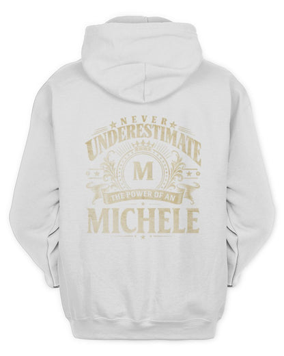Never Underestimate Your Name Luxury Logo Shirt MICHELE M1-63 / Unisex Hoodie / white