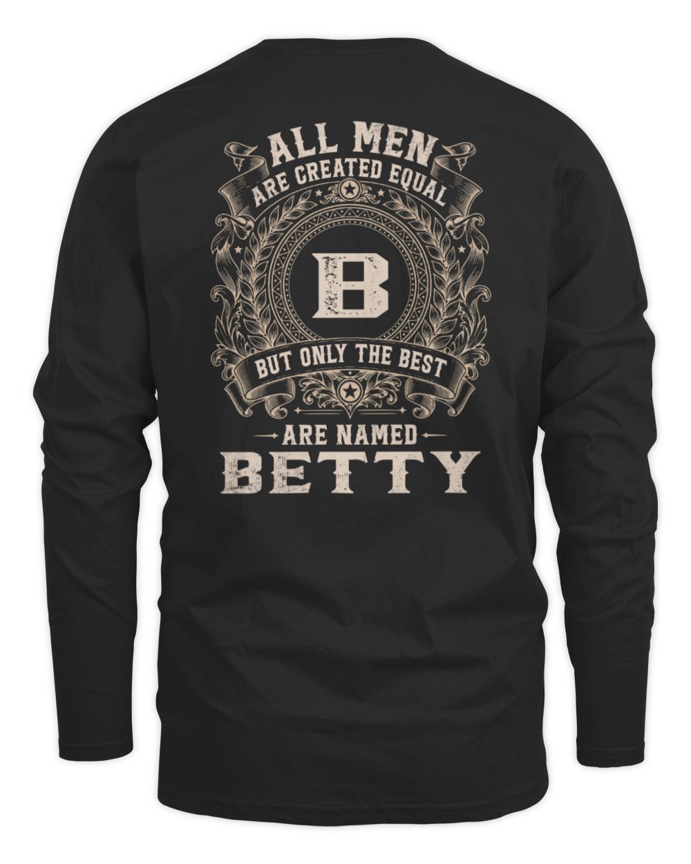 All Men Are Created Equal Cool Logo Shirt BETTY M1-60 / Men's Long Sleeved T-Shirt / black