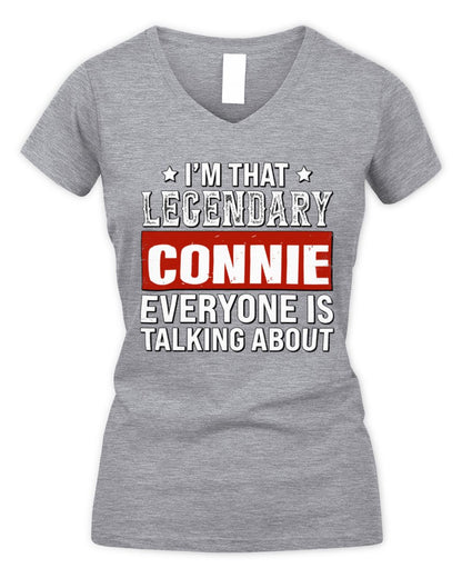 I'm That Legendary Name Everyone Is Talking About Funny Graphic T-Shirt CONNIE M1-73 / Women's V-Neck T-Shirt / sport grey