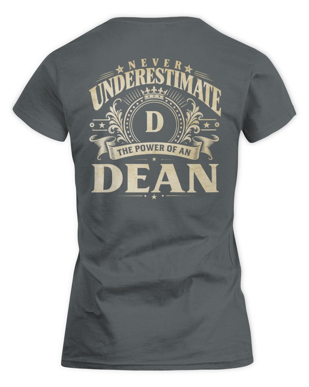 Never Underestimate Your Name Luxury Logo Shirt DEAN M1-63 / Women's Standard T-Shirt / charcoal