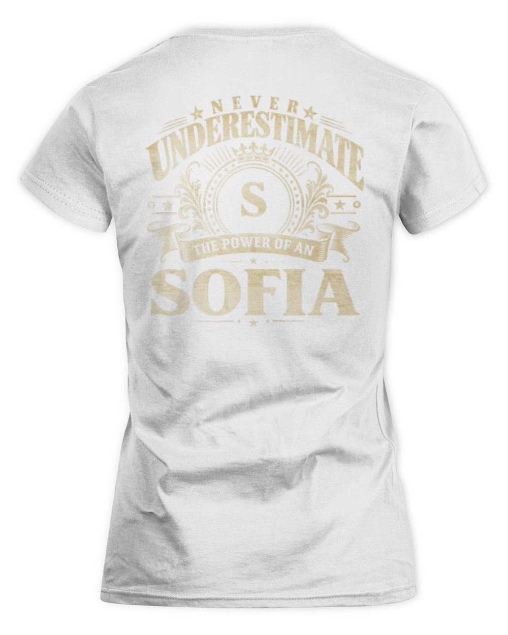 Never Underestimate Your Name Luxury Logo Shirt SOFIA M1-63 / Women's Standard T-Shirt / white