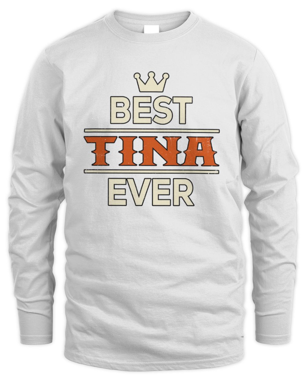 Best Your Name With Crown Shirt TINA M1-59 / Men's Long Sleeved T-Shirt / white