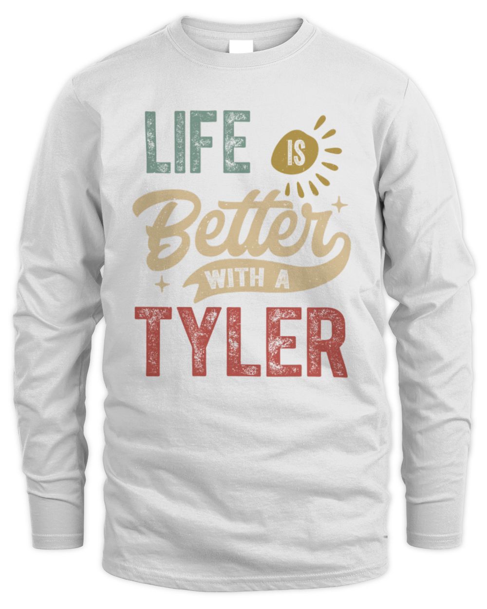 Life Is Better With a Name Personalized Retro T-Shirt TYLER-48 / Men's Long Sleeved T-Shirt / white