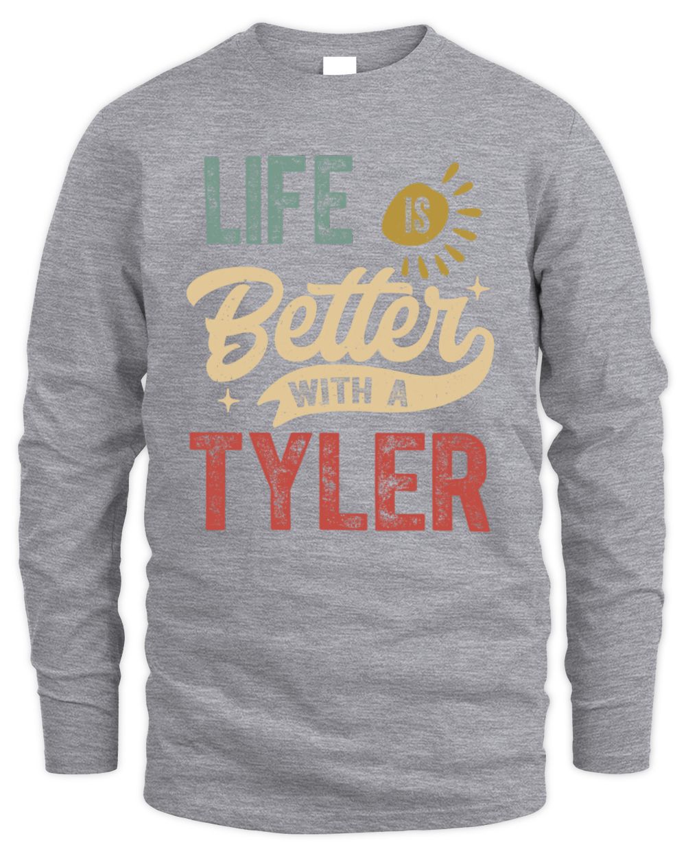Life Is Better With a Name Personalized Retro T-Shirt TYLER-48 / Men's Long Sleeved T-Shirt / sport grey