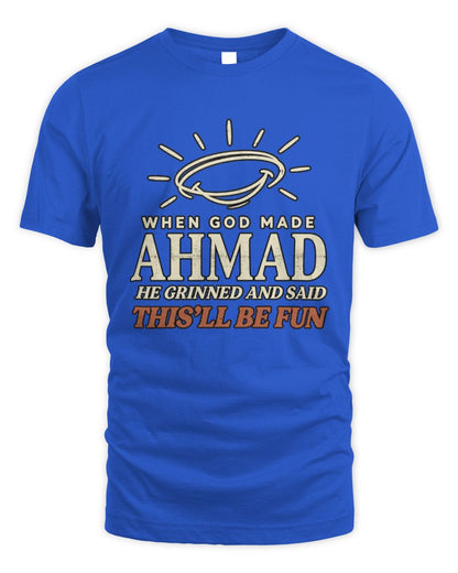 When God Made Your Name Funny Western T-Shirt T-Shirt AHMAD M1-S82 / Unisex Standard T-Shirt / royal