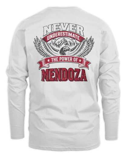 Never Underestimate Your Name Eagle Mountain Shirt MENDOZA M1-61 / Men's Long Sleeved T-Shirt / white