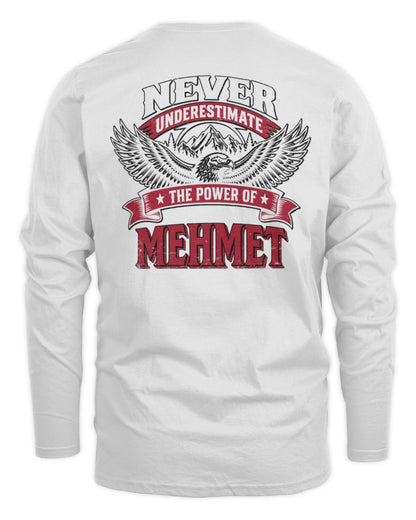 Never Underestimate Your Name Eagle Mountain Shirt MEHMET M1-61 / Men's Long Sleeved T-Shirt / white