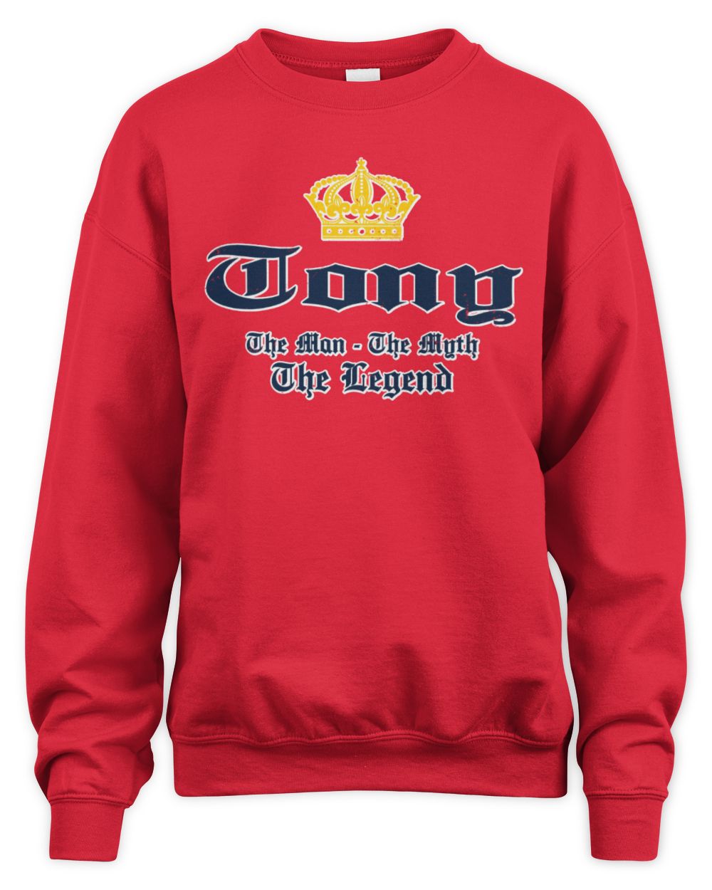 The Man The Myth The Legend Corona Beer T-Shirt TONY M1-S83 / Unisex Sweatshirt / red
