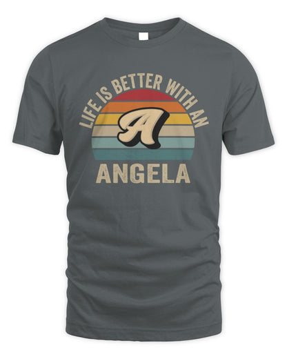 Life Is Better with Name Vintage Sun Shirt ANGELA M1-50 / Unisex Standard T-Shirt / charcoal